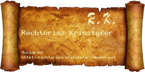 Rechtorisz Krisztofer névjegykártya